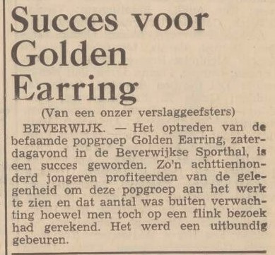 Succes voor Golden Earring newspaper show review Beverwijk show July 08 1972
